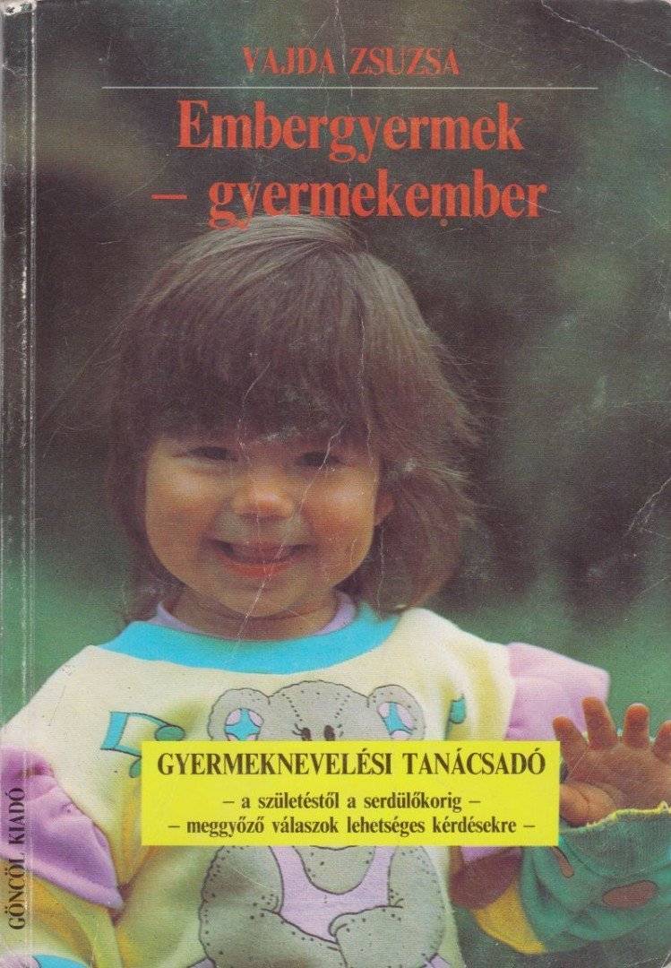 Embergyermek - gyermekember