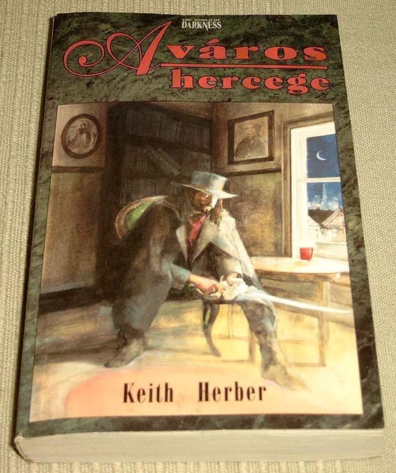 Keith Herber - A város hercege