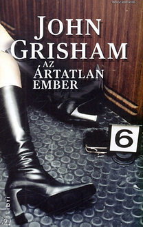 John Grisham: Az ártatlan ember