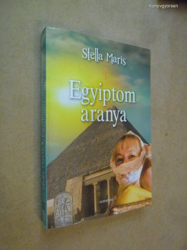 Stella Maris: Egyiptom aranya (*39)