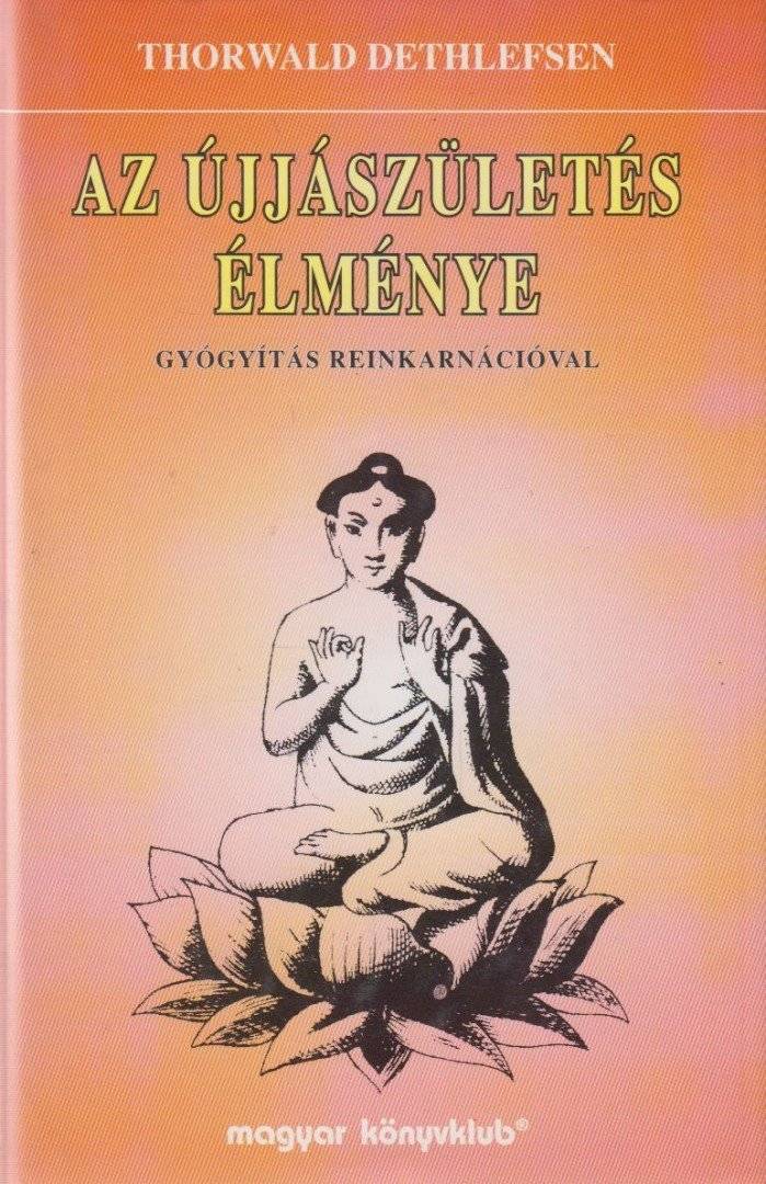 Az újjászületés élménye