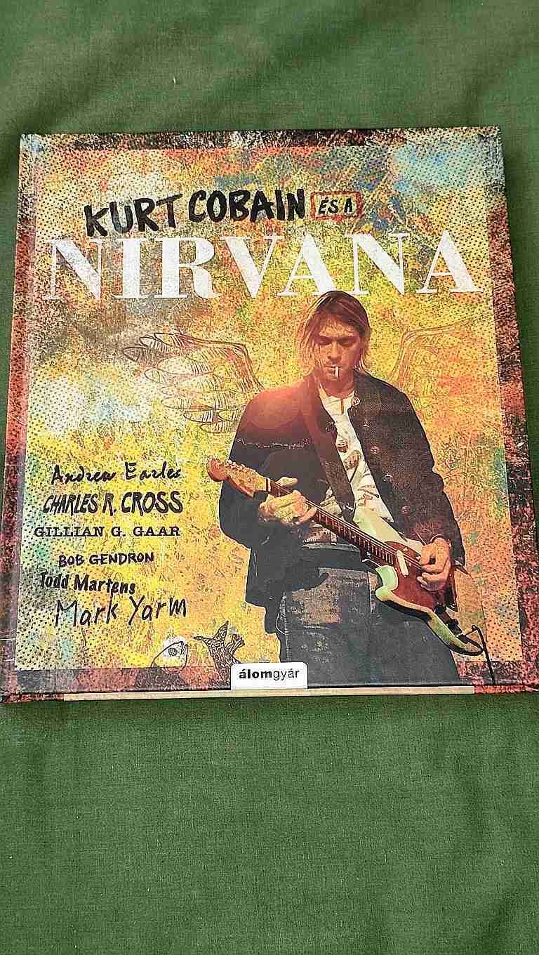 Kurt Cobain és a Nirvana - ÚJ KÖNYV