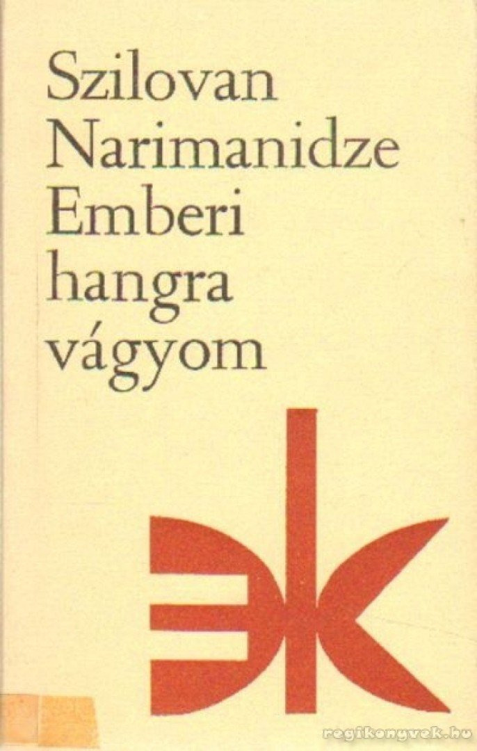 Emberi hangra vágyom