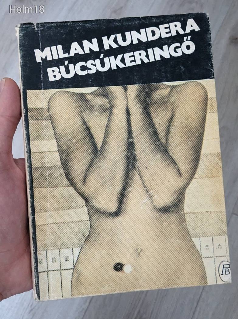 Milan Kundera Búcsúkeringő Szamizdat kiadás