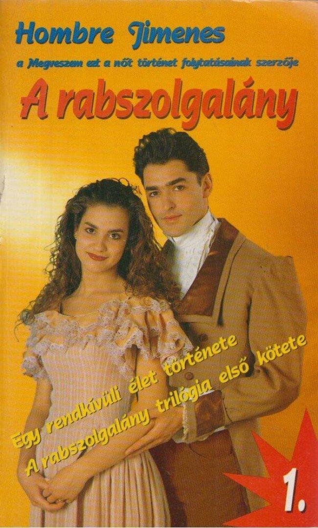 A rabszolgalány 1.