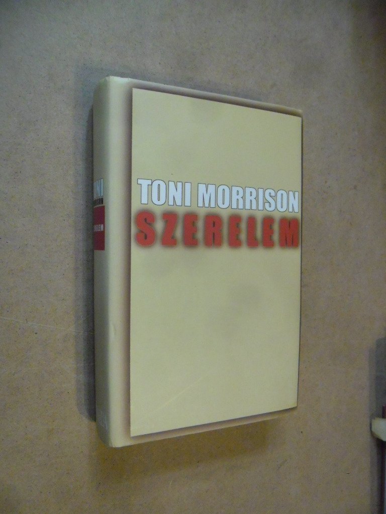 Toni Morrison: Szerelem (*310)