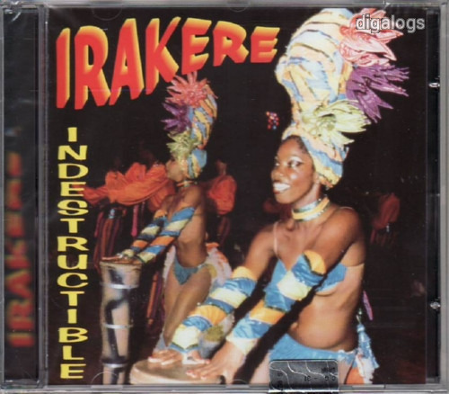 Irakere Indestructible CD