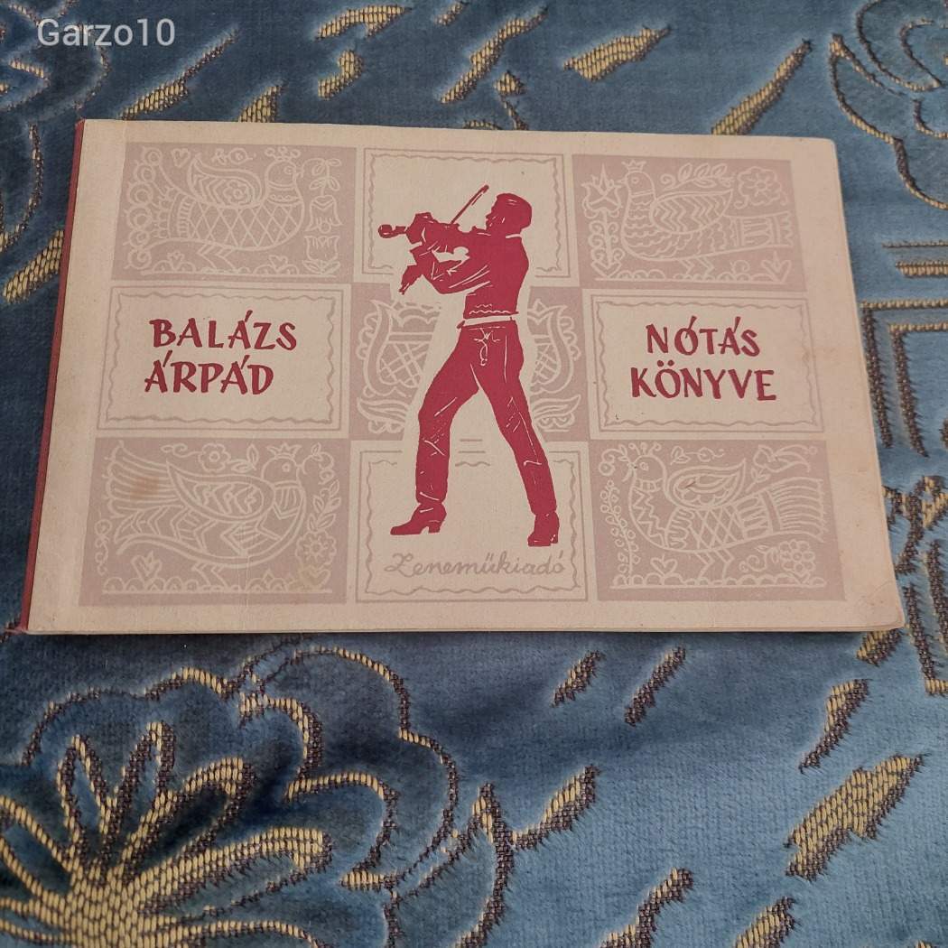 Balázs Árpád Nótáskönyve