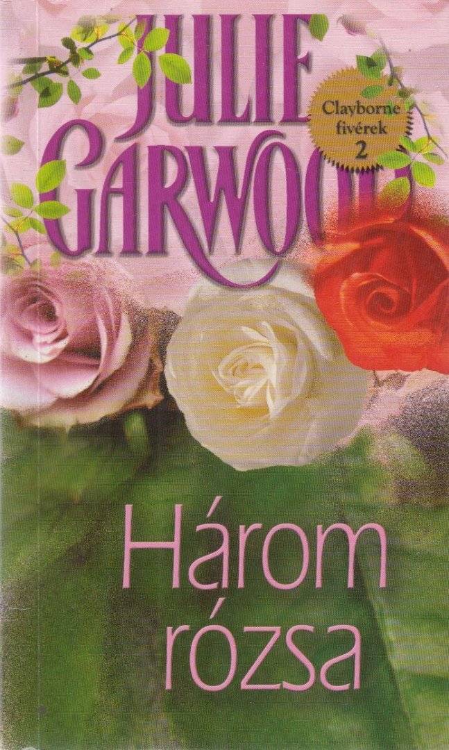 Három rózsa