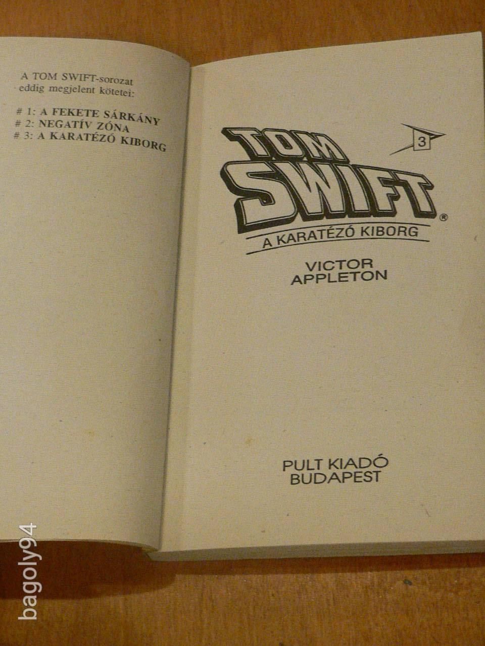 TOM SWIFT : A KARATÉZÓ KIBORG