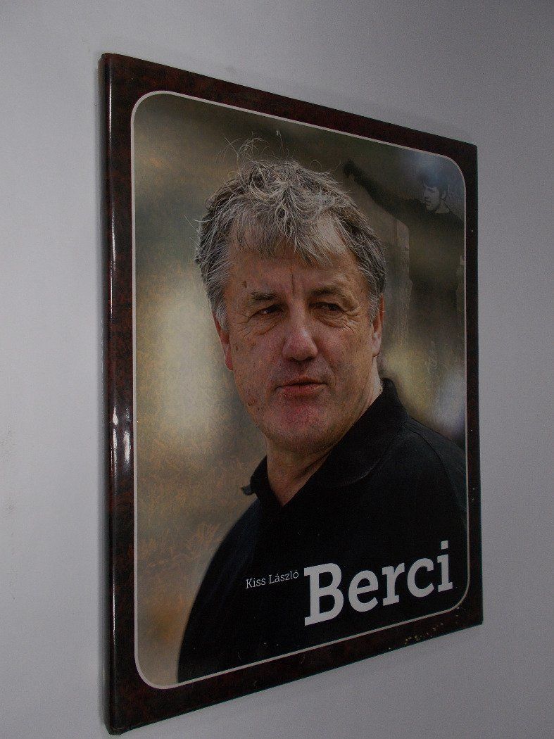 Kiss László: Berci (*110)