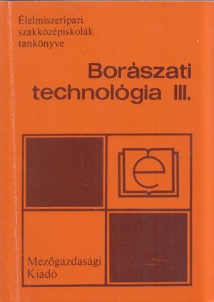 Borászati technológia III.