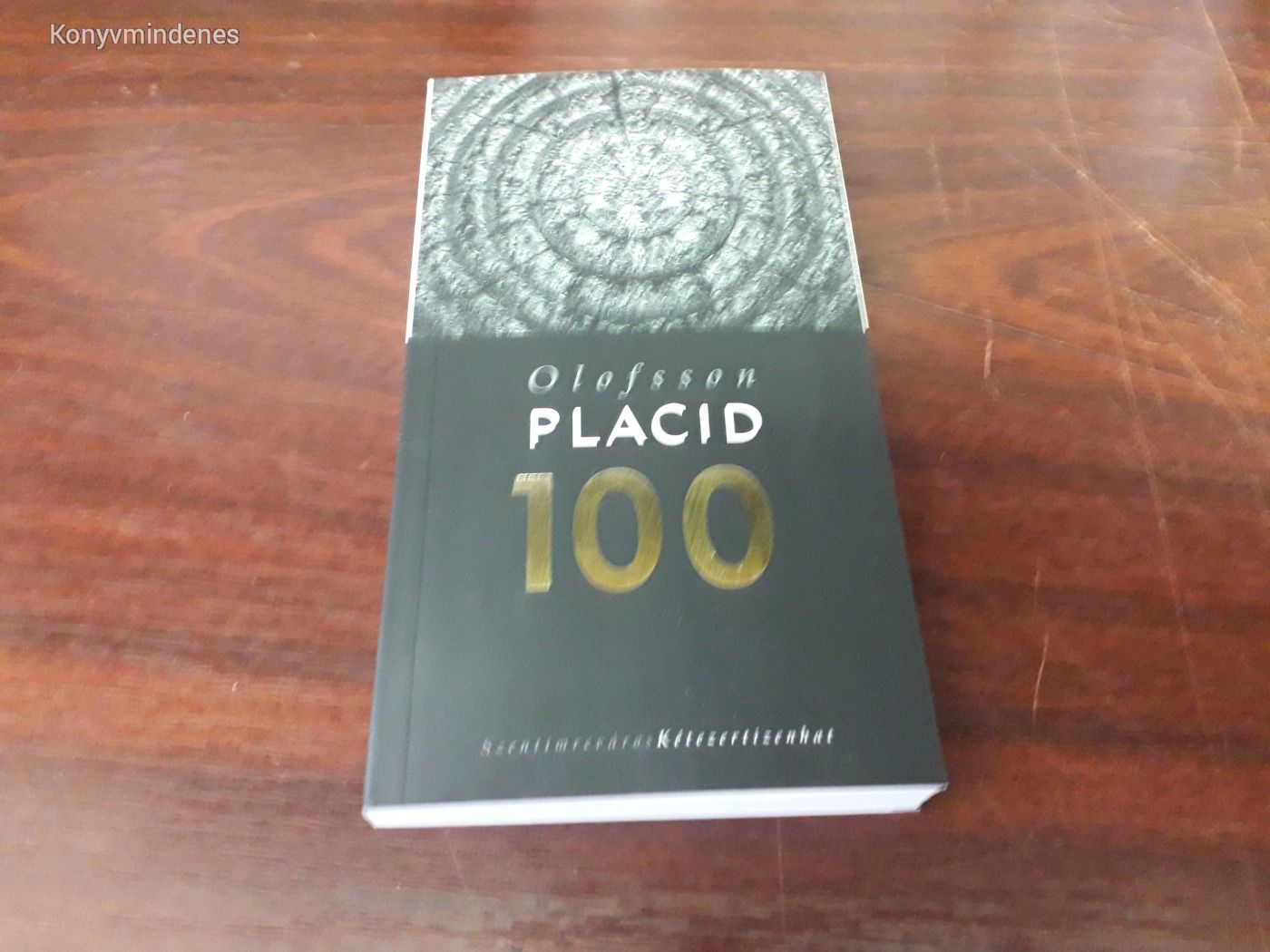 Olofsson Placid - 100