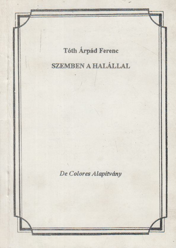Szemben a halállal (dedikált)