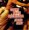 Count Basie Orchestra - Swing Shift CD új,celofános