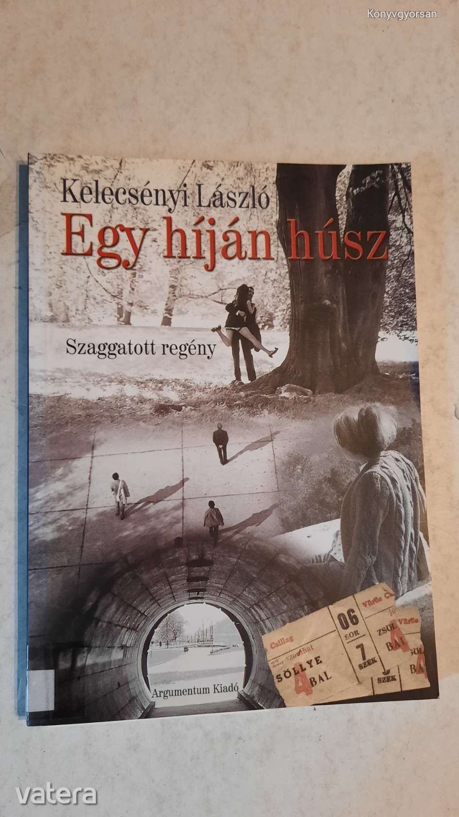 Kelecsényi László: Egy híján húsz (*12)