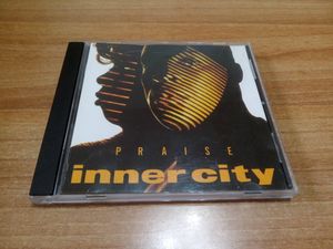 Inner City - Praise