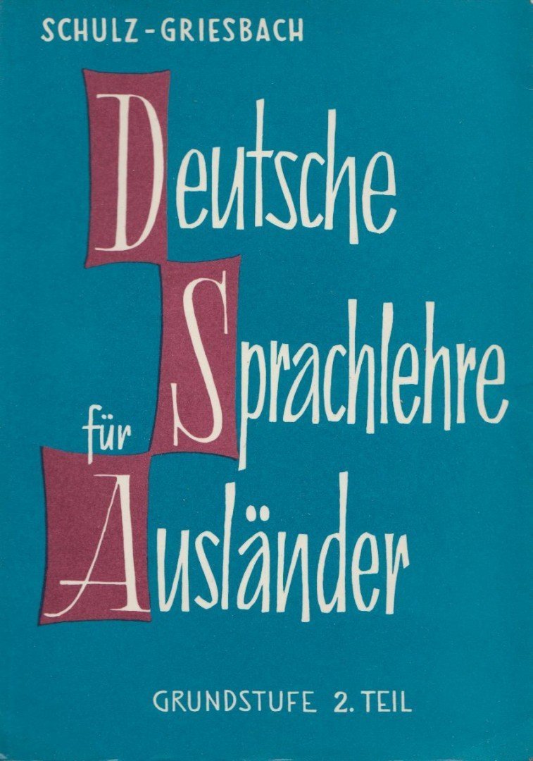Deutsche Sprachlehre für Auslánder 2.