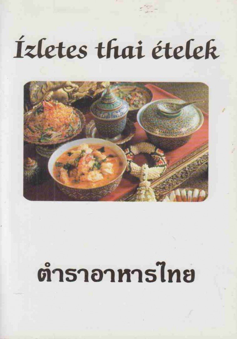 Ízletes thai ételek