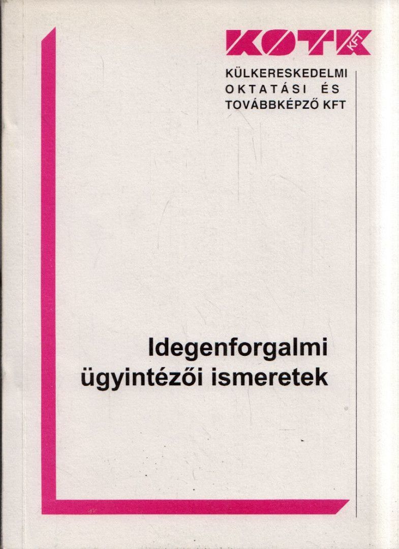 Idegenforgalmi ügyintézői ismeretek