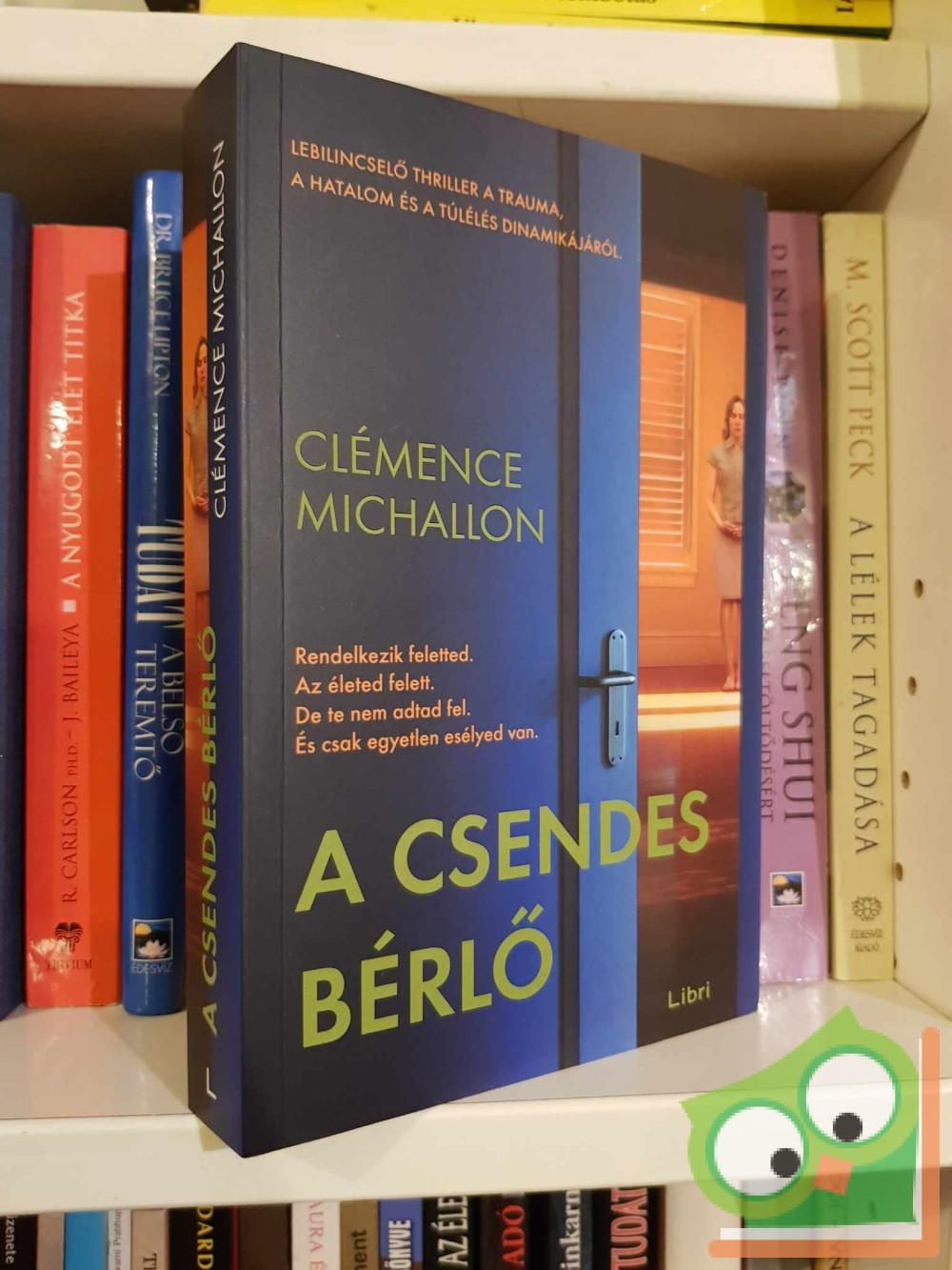 Clémence Michallon: A csendes bérlő