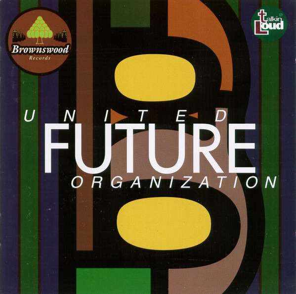 United Future Organization: United Future Organization
