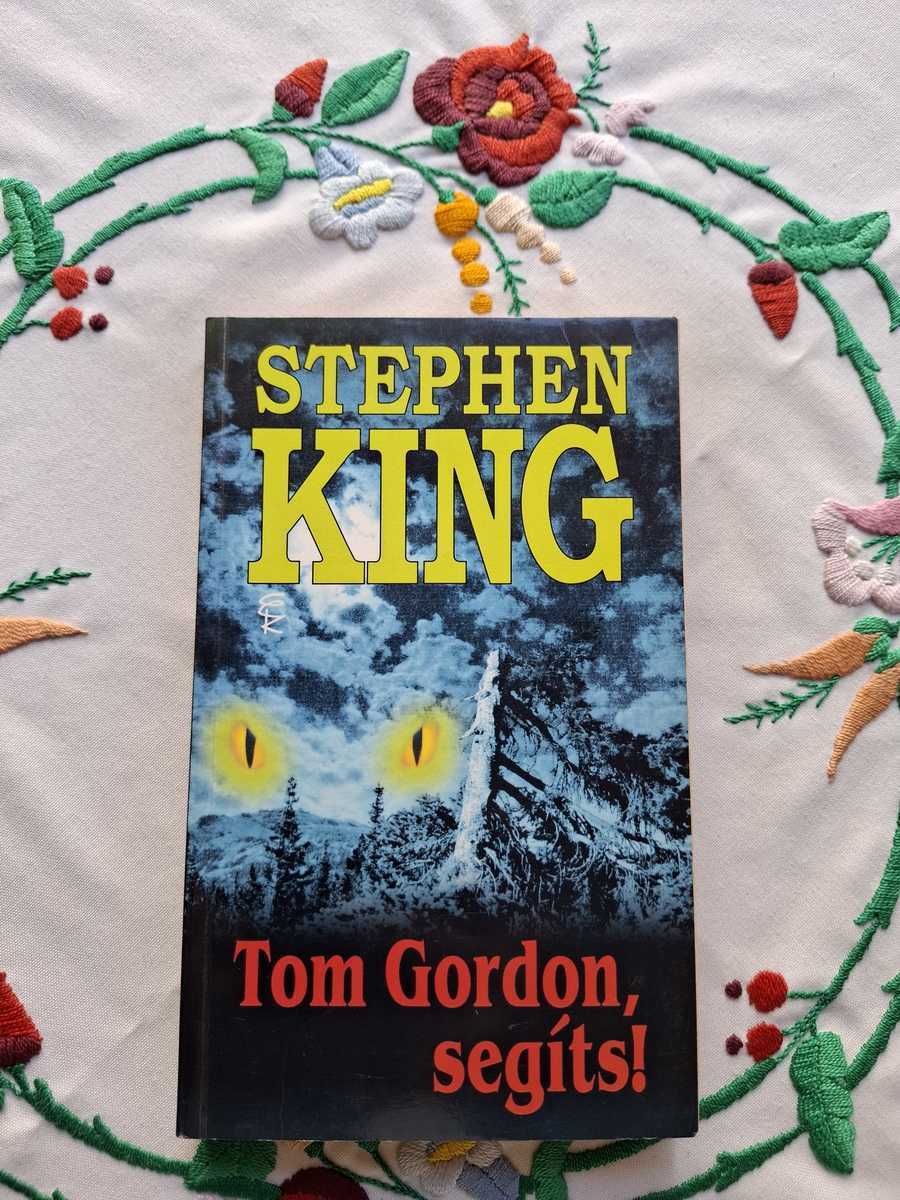 Stephen King: Tom Gordon, segíts!