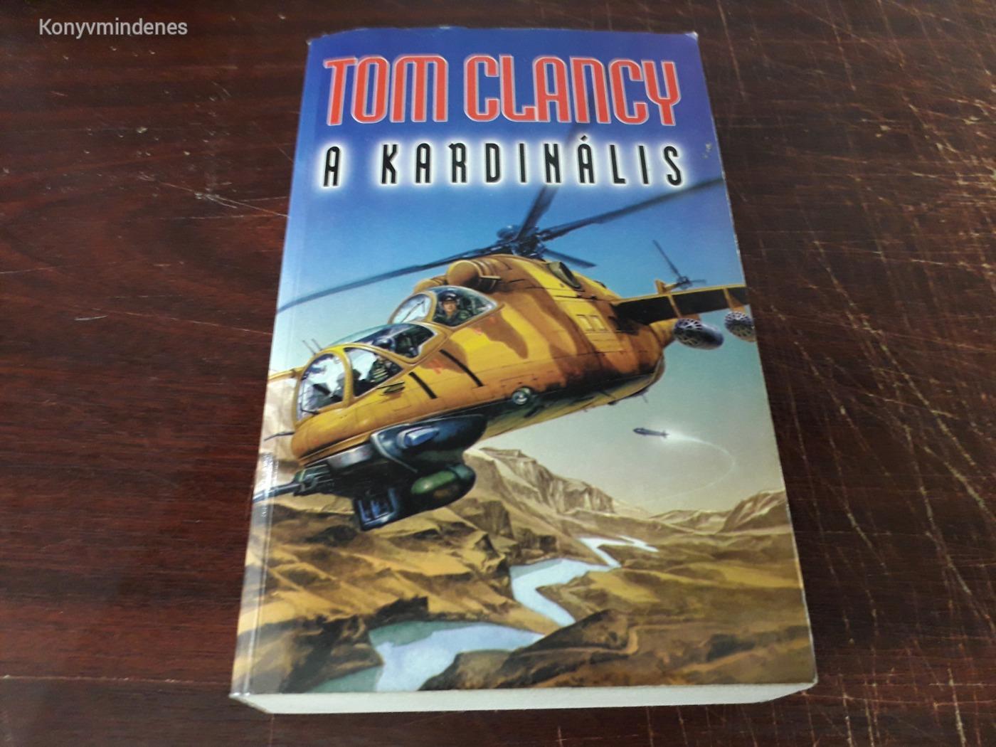 Tom Clancy - A Kardinális (Jack Ryan / John Clark 5.)