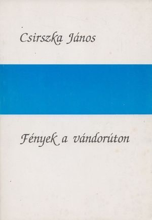 Fények a vándorúton