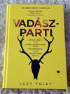 LUCY FOLEY: VADÁSZPARTI