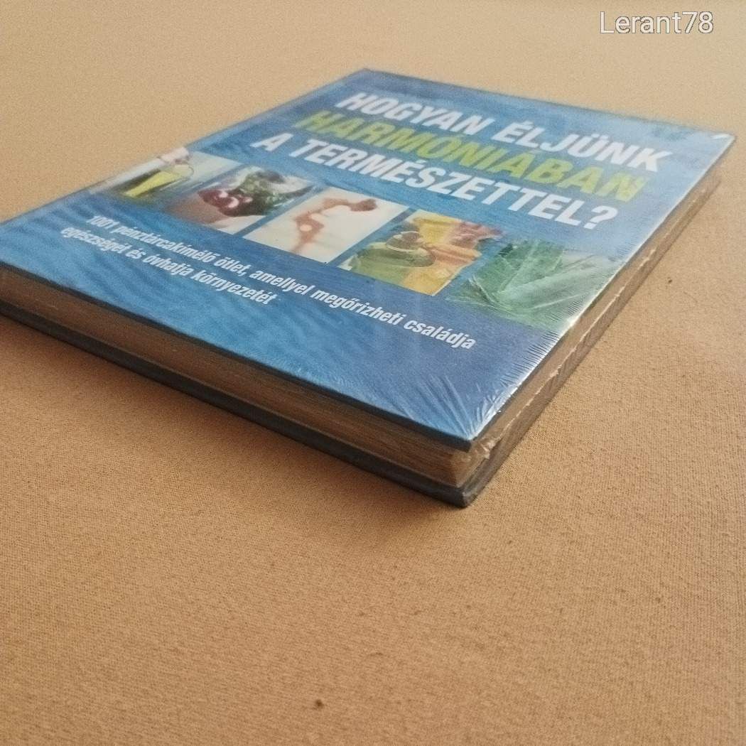 Hogyan éljünk harmóniában a természetel?