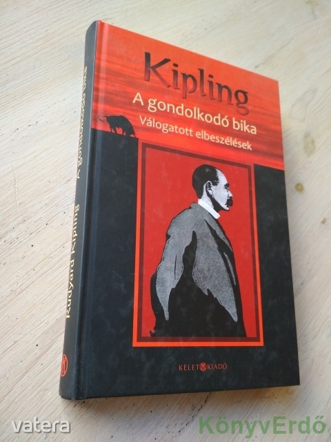 Rudyard Kipling: A gondolkodó bika