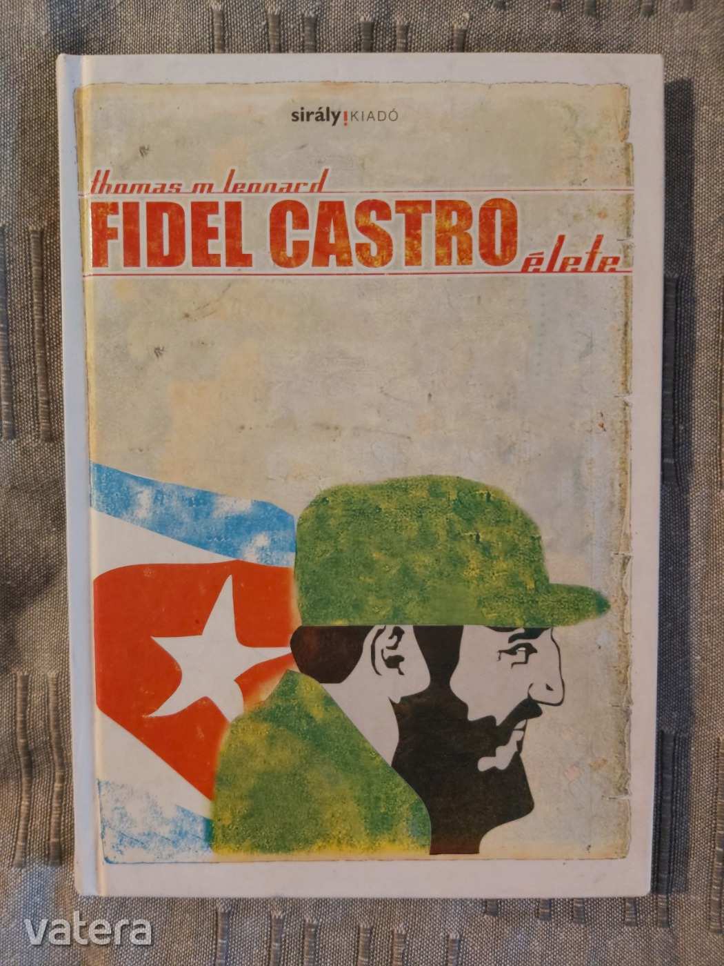 Thomas M. Leonard - Fidel Castro élete