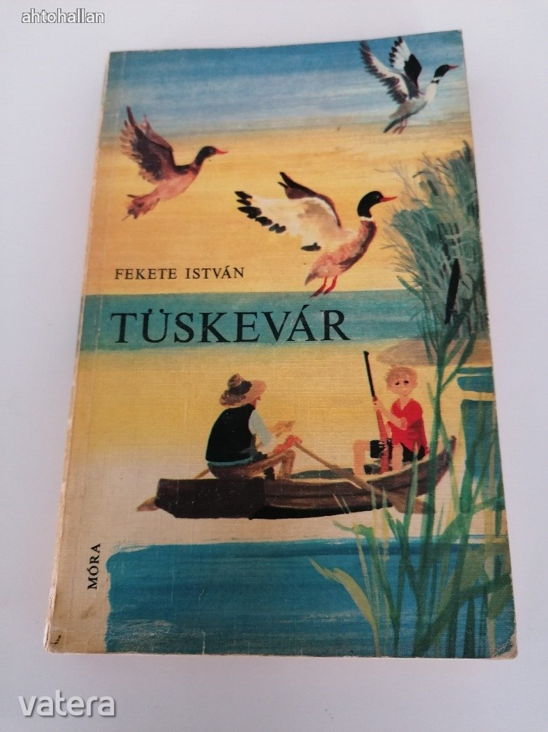 Fekete István: Tüskevár
