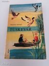 Fekete István: Tüskevár
