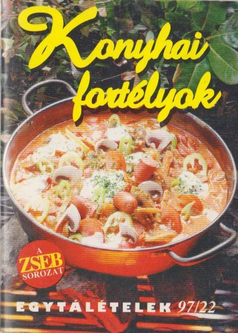 Konyhai fortélyok