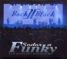 BACK II BLACK - Sodor A Funky /cd+dvd/ CD