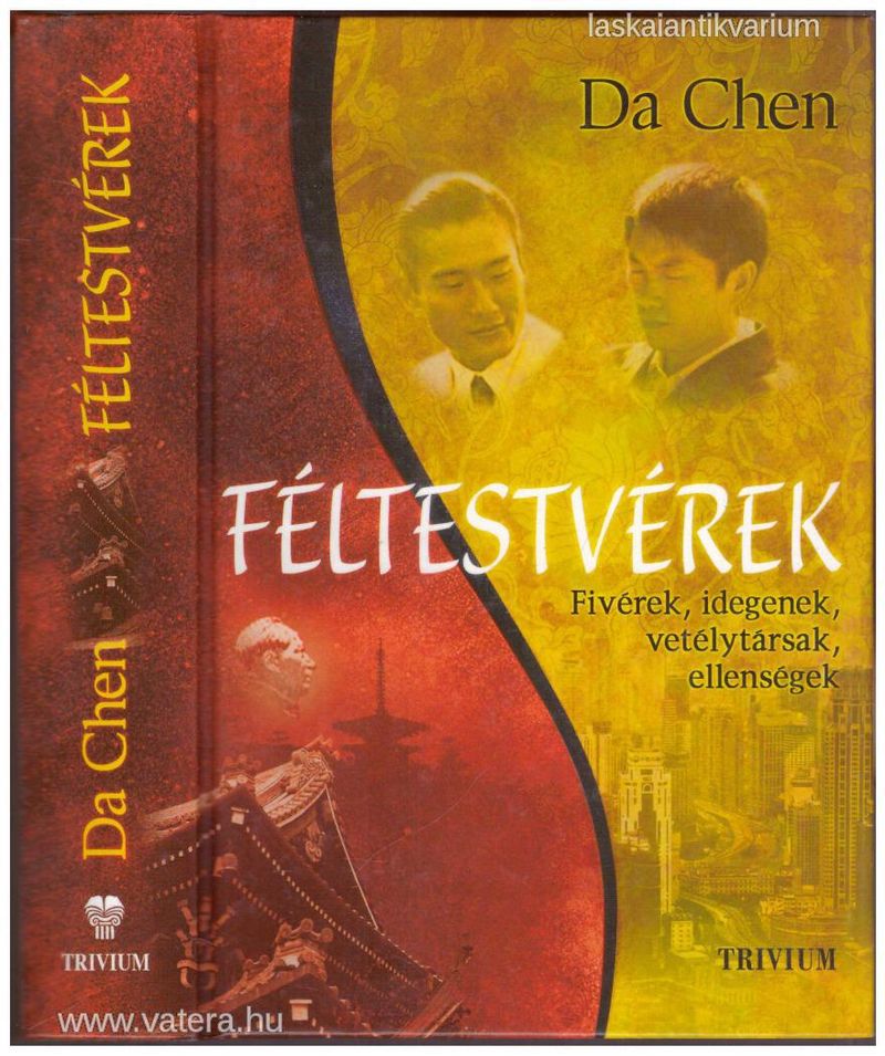 Da Chen: Féltestvérek