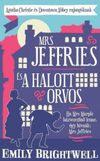 Mrs. Jeffries és a halott orvos