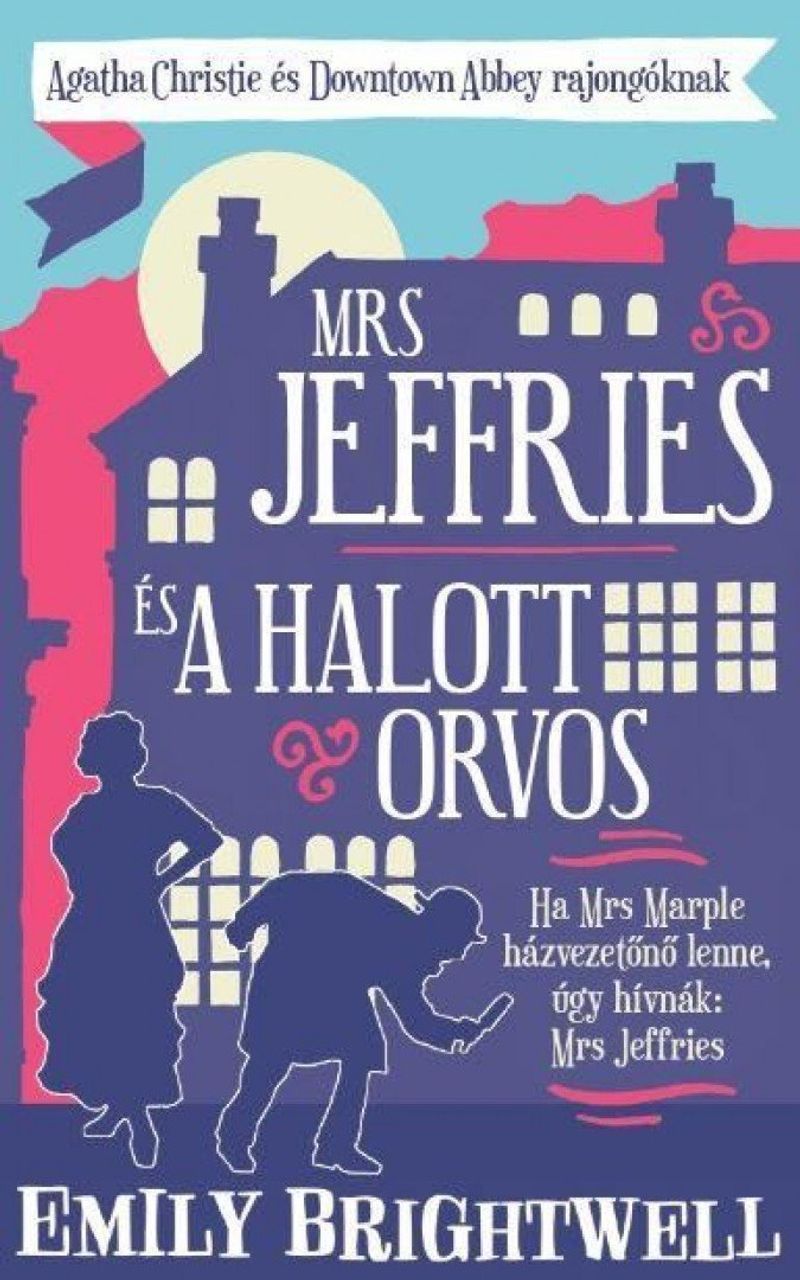 Mrs. Jeffries és a halott orvos