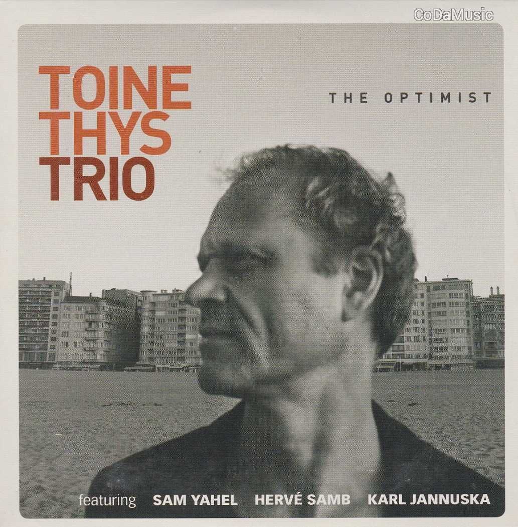 Toine Thys Trio: The Optimist (CD) (PROMO)