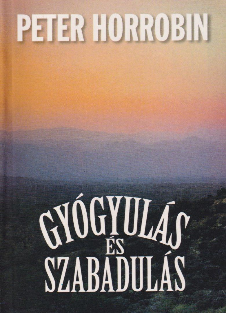 Gyógyulás és szabadulás