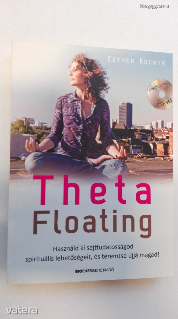 Esther Kochte: Theta Floating  (*37)