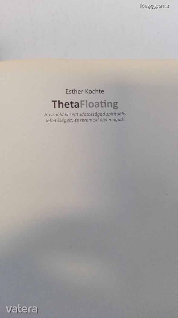Esther Kochte: Theta Floating  (*37)