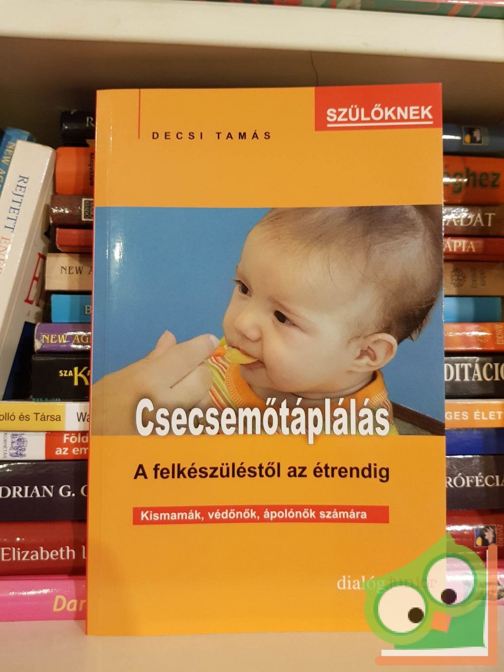 Decsi Tamás: Csecsemőtáplálás (ritka)