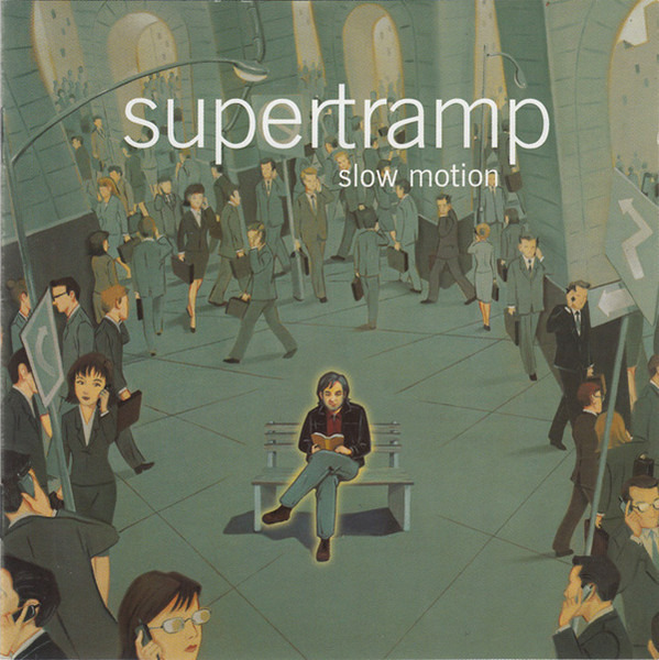 Supertramp: Slow Motion