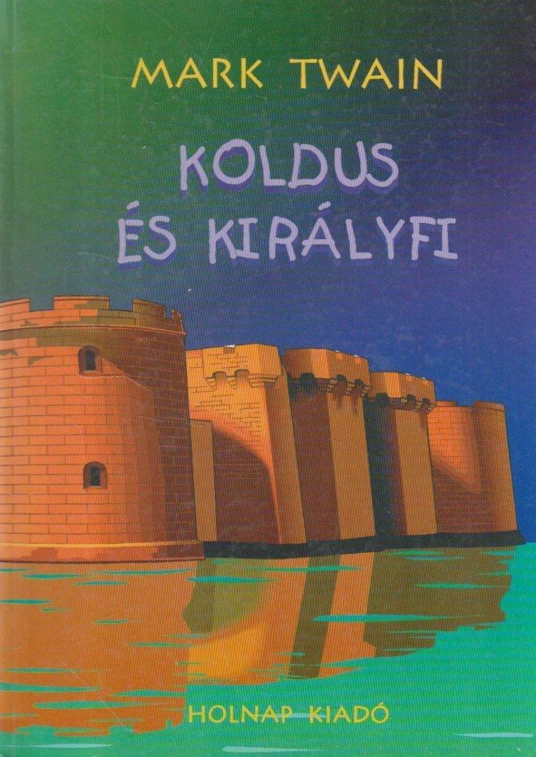 Koldus és királyfi