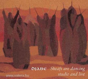Djabe - Sheafs are Dancing - Studio and Live 2CD
