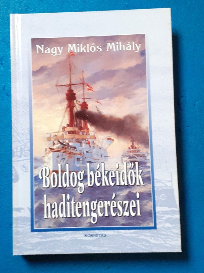 Boldog békeidők haditengerészei