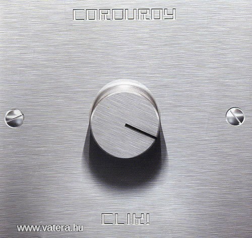 Corduroy - Clik! CD